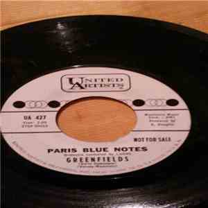 Paris Blue Notes / Luchi - Greenfields / Alegre