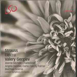 Richard Strauss, Valery Gergiev, The London Symphony Orchestra, Jeanne-Mich ...