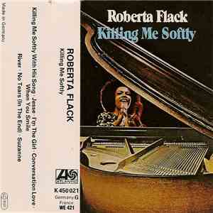 Roberta Flack - Killing Me Softly