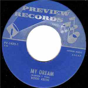 Rodd Keith - My Dream/I Met An Angel Outside Of Heaven