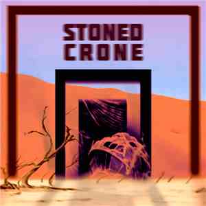 Stoned Crone - Out Of The Drink