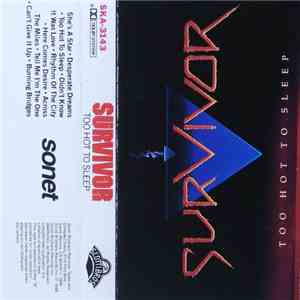 Survivor - Too Hot To Sleep