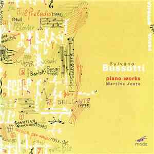 Sylvano Bussotti, Martine Joste - Piano Works