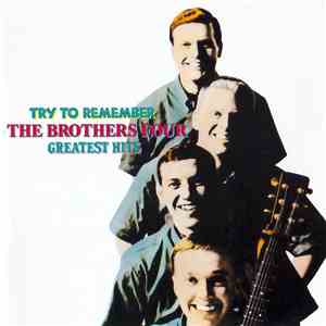 The Brothers Four - Try To Remember / Greatest Hits