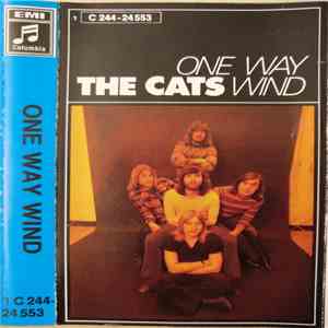 The Cats - One Way Wind
