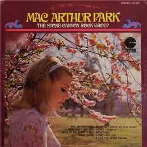 The Stone Canyon Rock Group - Mac Arthur Park