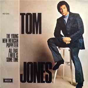 Tom Jones - The Young New Mexican Puppeteer