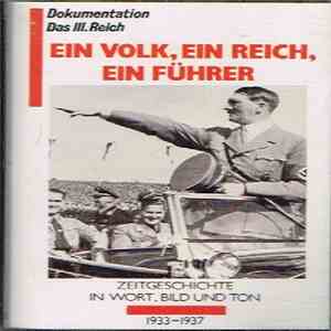Various - Dokumentation - Das III. Reich - Ein Volk, Ein Reich, Ein Führer