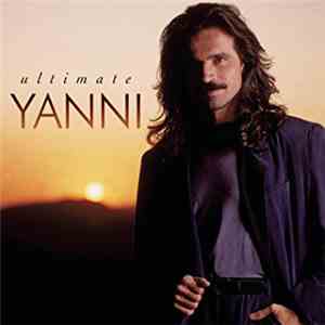 Yanni  - Ultimate Yanni