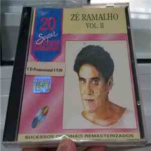 Zé Ramalho - 20 Super Sucessos - Vol. II