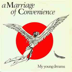 A Marriage Of Convenience - My Young Dreams