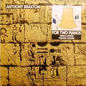 Anthony Braxton - Composition No. 95 For Two Pianos