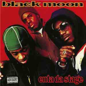 Black Moon - Enta Da Stage