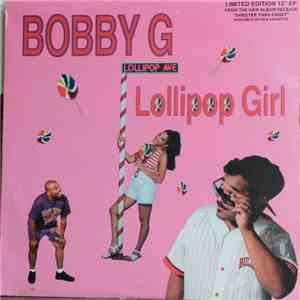 Bobby G  - Lollipop Girl