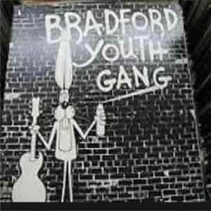 Bradford Youth Gang - Bradford Youth Gang
