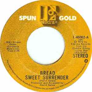 Bread - Sweet Surrender / The Guitar Man
