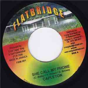 Capleton - She Call My Phone