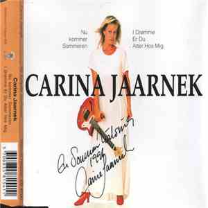 Carina Jaarnek - Nu Kommer Sommeren