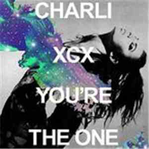 Charli XCX - You're The One