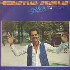 Christian Senelis & N.S.B. - Christian Senelis & N.S.B.