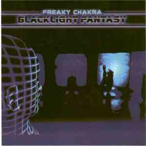 Freaky Chakra - Blacklight Fantasy