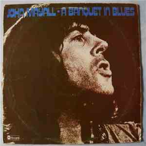 John Mayall - A Banquet In Blues
