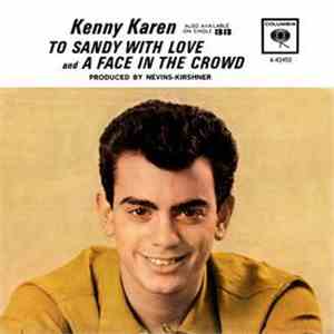 Kenny Karen - To Sandy With Love / A Face In The Crowd