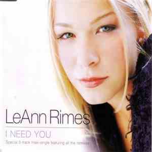 LeAnn Rimes - I Need You