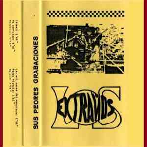 Los Extraños  - Sus Peores Grabaciones