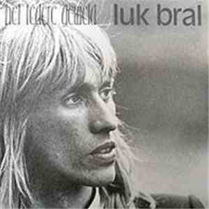 Luk Bral - Het Tedere Geweld