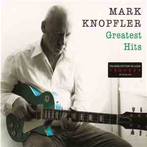 Mark Knopfler - Greatest Hits