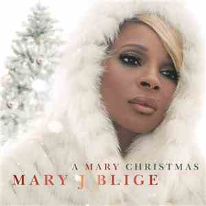 Mary J Blige - A Mary Christmas