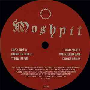 Moshpit - Burn In Hell Remixes