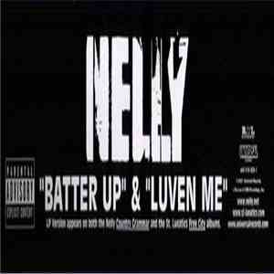 Nelly - Batter Up