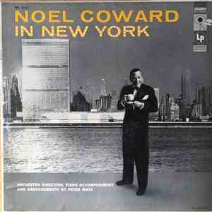 Noel Coward - Noel Coward In New York
