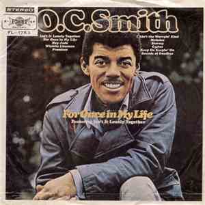 O. C. Smith - For Once In My Life