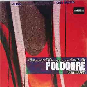 Poldoore - Street Bangerz Vol 6 : Playhouse