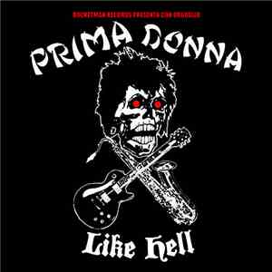 Prima Donna  - Like Hell