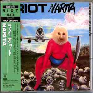 Riot  - Narita