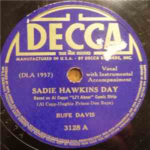 Rufe Davis - Sadie Hawkings Day / Sawing A Woman In Half
