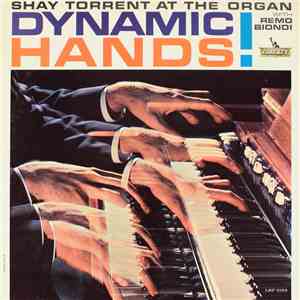 Shay Torrent - Dynamic Hands