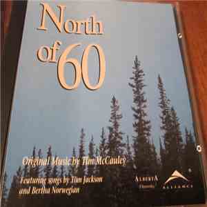 Tim McCauley - North Of 60