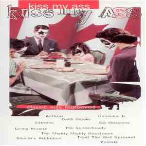 Various - Kiss My Ass: Classic Kiss Regrooved