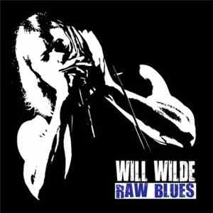 Will Wilde - Raw Blues