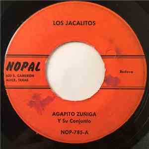 Agapito Zuñiga Y Su Conjunto - Los Jacalitos / Salvador