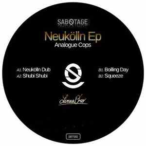 Analogue Cops - Neukölln Ep