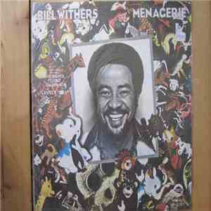 Bill Withers - Menagerie