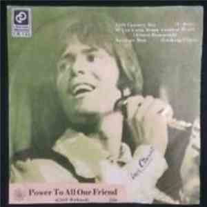 Cliff Richard, T. Rex, Albert Hammond, Looking Glass - Power To All Our Fri ...