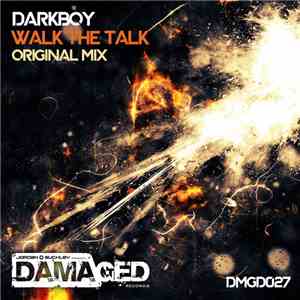 Darkboy - Walk The Talk