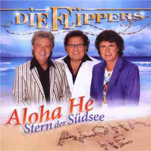 Die Flippers - Aloha He - Stern Der Südsee